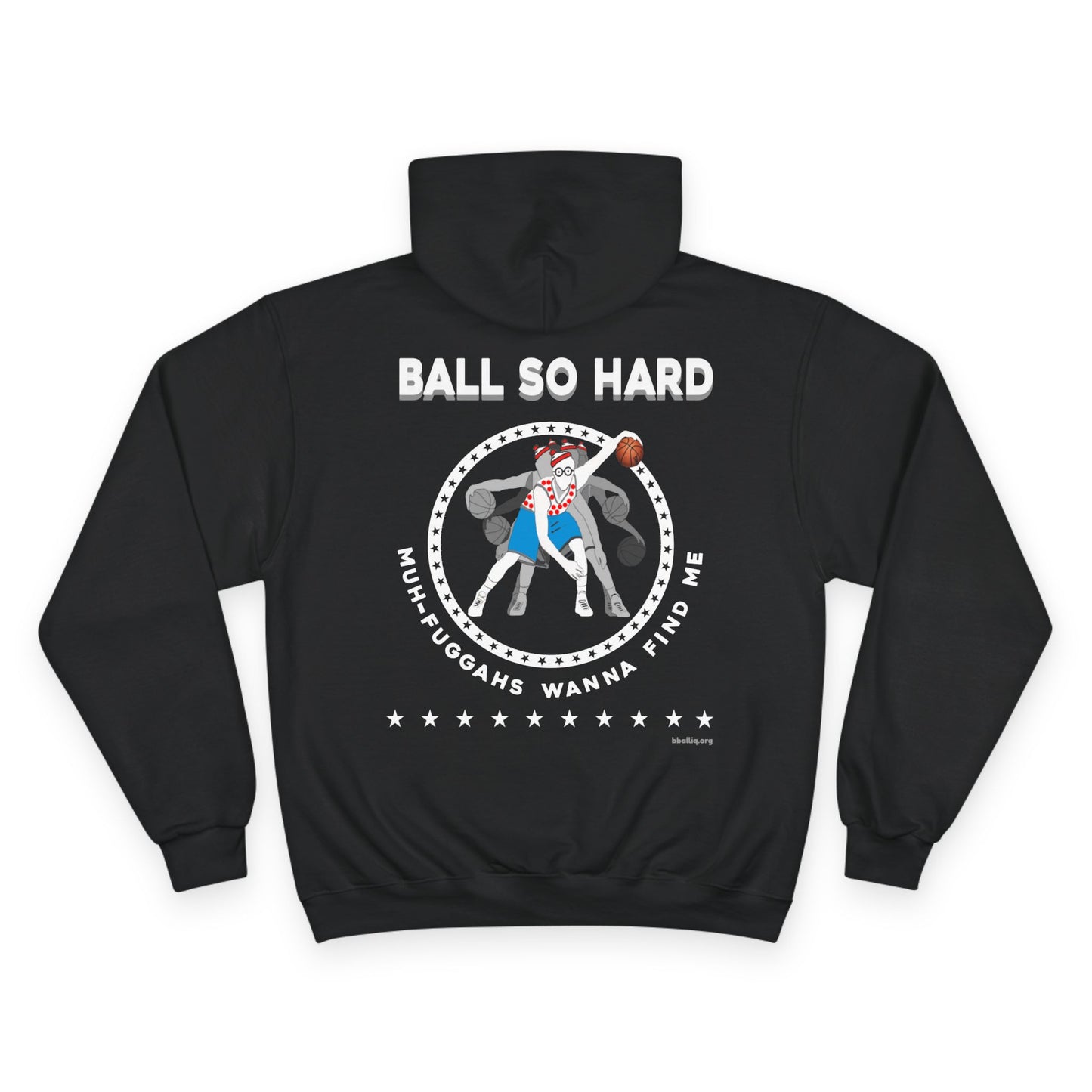 Ball so hard Champion Hoodie