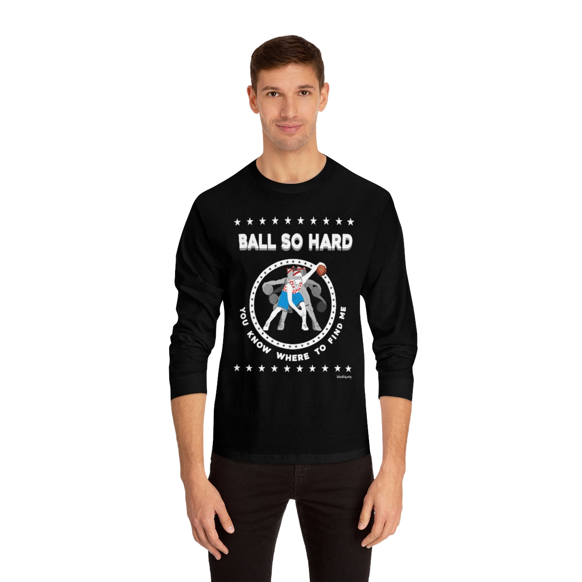 Ball So Hard Long Sleeve